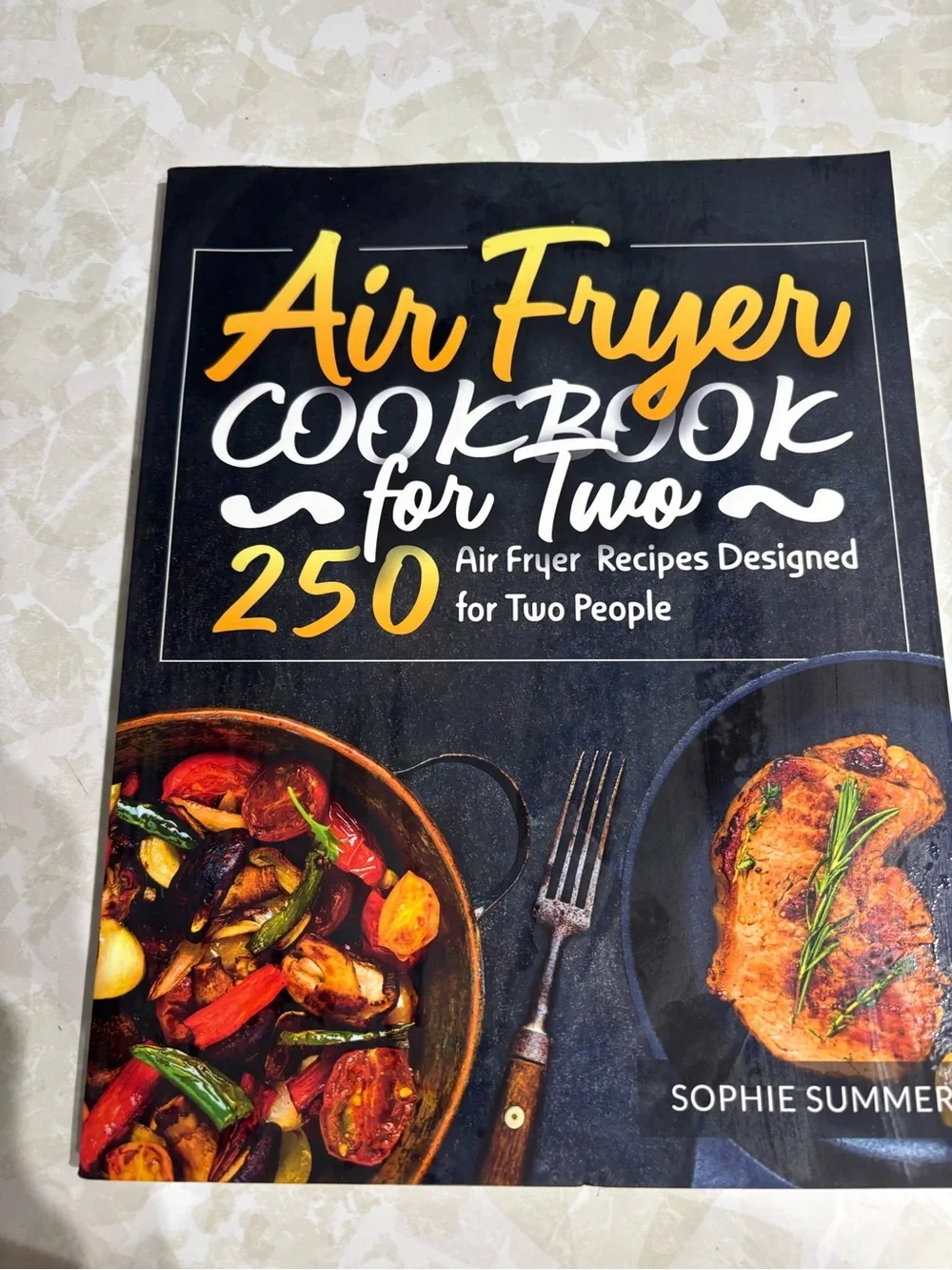 Air Fryer Cookbook for Two - 250 Air Fryer Recipes (Black/Yellow Cover)